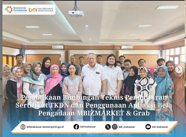 Bimbingan Teknis Pendaftaran Sertifikasi TKDN dan Penggunaan Aplikasi Bela Pengadaan: MBIZMARKET & GRAB Tahun 2023