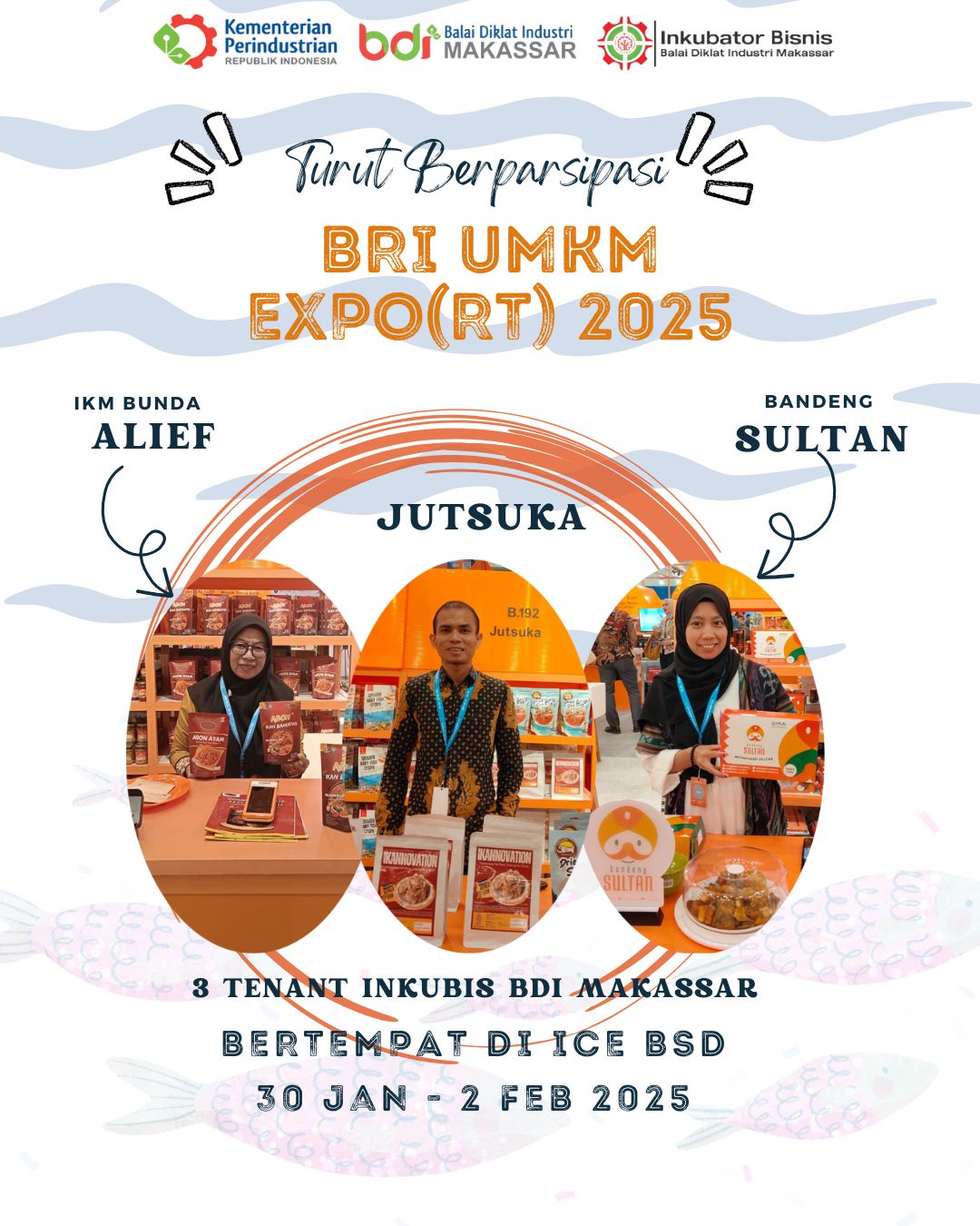 TENANT ALUMNI INKUBATOR BISNIS TEKNOLOGI (IBT) MAKASSAR SIAP BERSINAR DI BRI UMKM EXPO(RT) 2025
