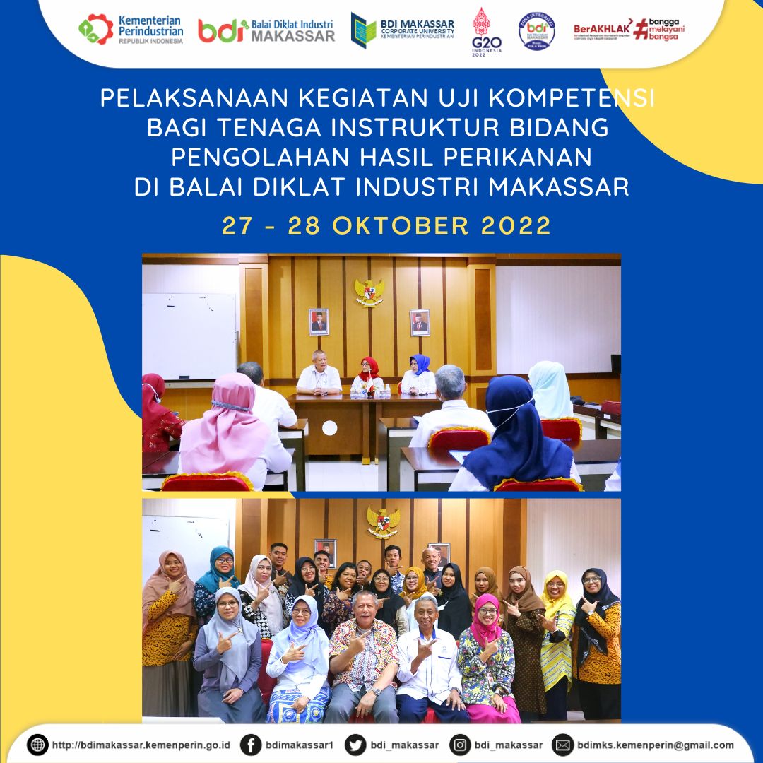 Uji Kompetensi Bagi Instruktur BDI Makassar pada Bidang Pengolahan Hasil Perikanan